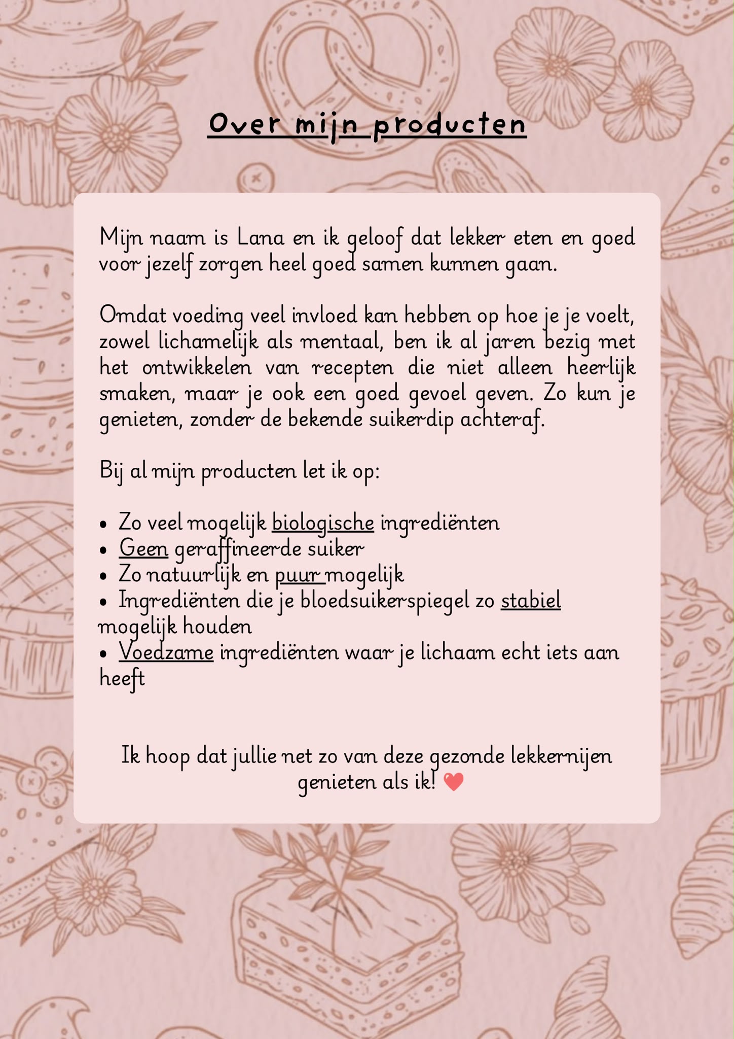 Lana's oorspronkelijke verhaal over haar producten